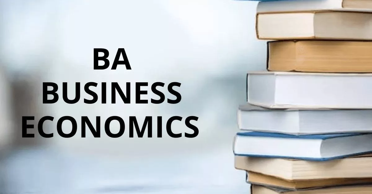 B.A Business Economics